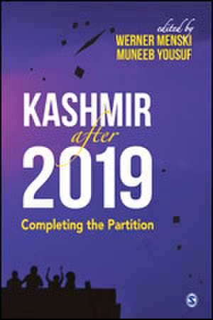 Kashmir after 2019: Completing the Partition de Werner Menski