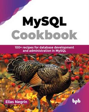 MySQL Cookbook de Elias Negrin