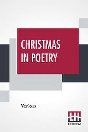 Christmas In Poetry de Various