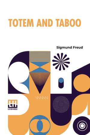 Totem And Taboo de Sigmund Freud