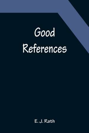 Good References de E. J. Rath