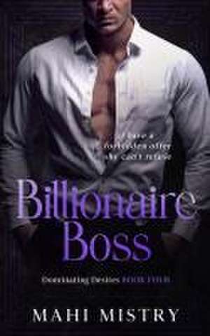 Billionaire Boss de Mahi Mistry