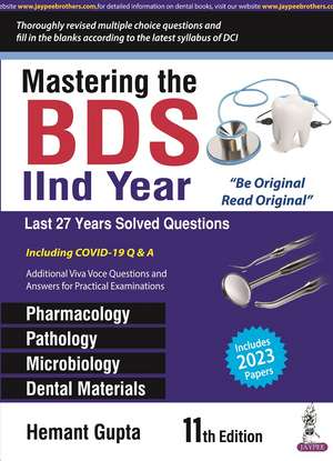 Mastering the BDS IInd Year de Hemant Gupta