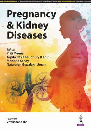 Pregnancy & Kidney Diseases de Priti Meena