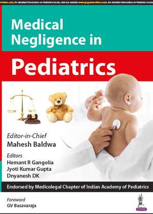 Medical Negligence in Pediatrics de Mahesh Baldwa