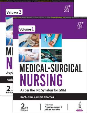 Medical-Surgical Nursing: Two Volume Set de Kochuthresiamma Thomas