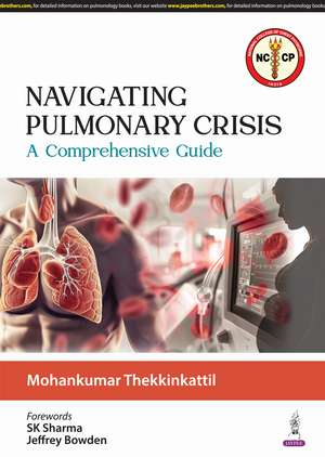 Navigating Pulmonary Crisis: A Comprehensive Guide de Mohankumar Thekkinkattil