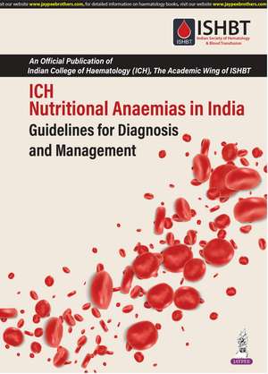 ICH Nutritional Anaemias in India: Guidelines for Diagnosis and Management de PK Sasidharan