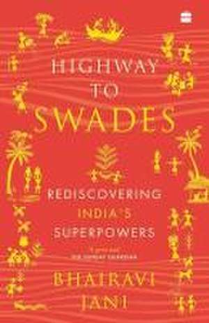 Highway to Swades de Bhairavi Jani