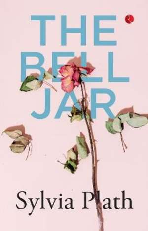 BELL JAR de SYLVIA PATH