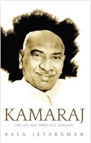 Kamaraj de Bala Jayaraman