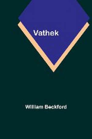 Vathek de William Beckford