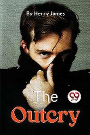Outcry de Henry James