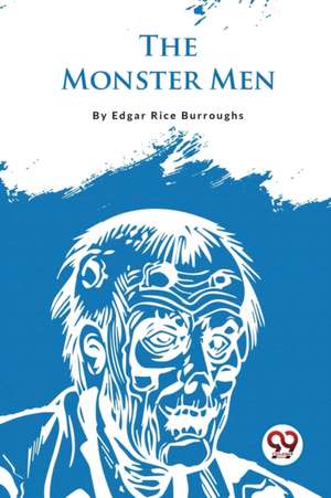 Monster Men de Edgar Rice Burroughs
