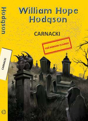 Carnacki de William Hope Hodgson