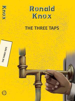 Three Taps de Ronald Knox