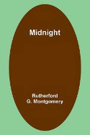 Midnight de Rutherford G. Montgomery