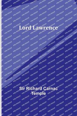 Lord Lawrence de Richard Temple