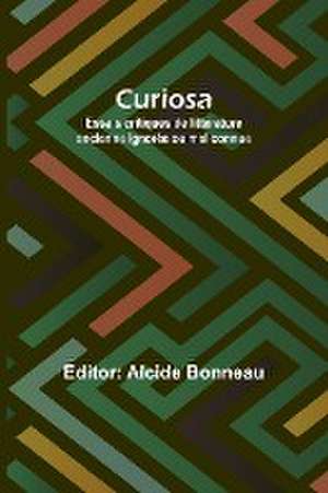 Curiosa de Alcide Bonneau