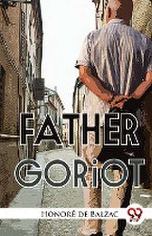 Father Goriot de Honor? De Balzac