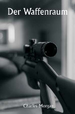 The Gunroom de Charles Morgan