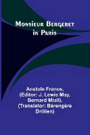 Monsieur Bergeret in Paris de Anatole France