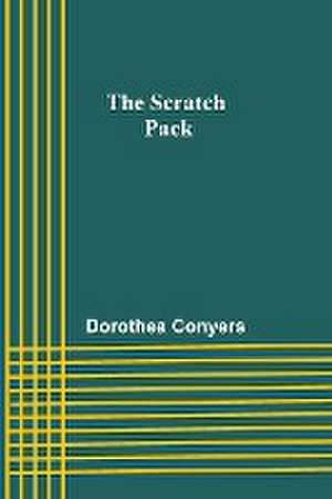 The Scratch Pack de Dorothea Conyers