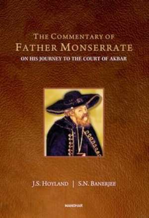 The Commentary of Father Monserrate de J. S. Hoyland