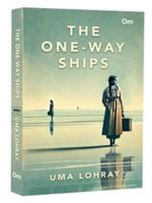 One Way Ships de Uma Lohray