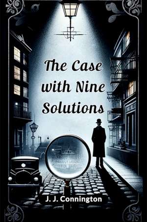 The Case With Nine solutions de J. J. Connington