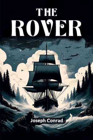 The Rover de Joseph Conrad