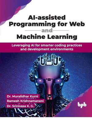 AI-assisted Programming for Web and Machine Learning de Ramesh Krishnamaneni