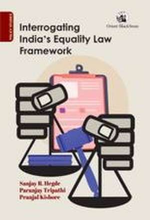Interrogating India's Equality Law Framework de Paranjay Tripathi