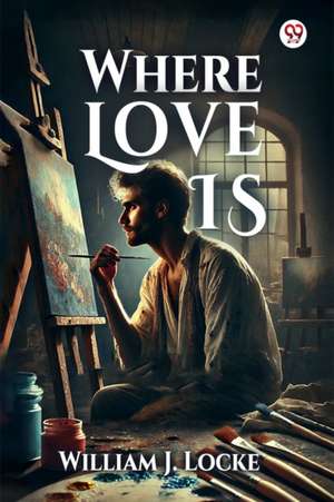 Where Love Is