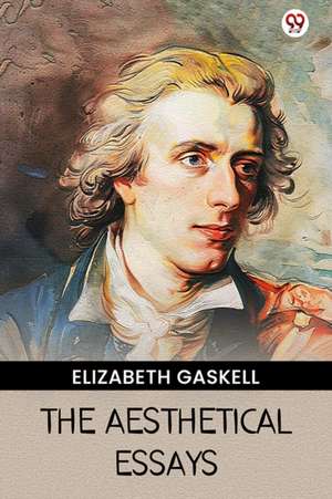 Aesthetical Essays (Edition1) de Frederick Schiller