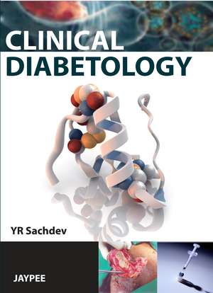 Clinical Diabetology de YR Sachdev