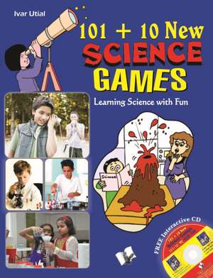 101+10 NEW SCIENCE GAMES de Utial Ivar