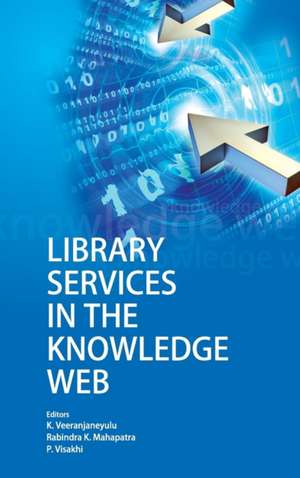 Library Services in The Knowledge Web de Veeranjaneyulu