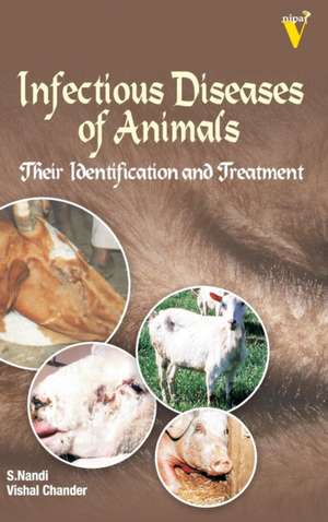 Infectious Diseases of Animals de S. Nandi