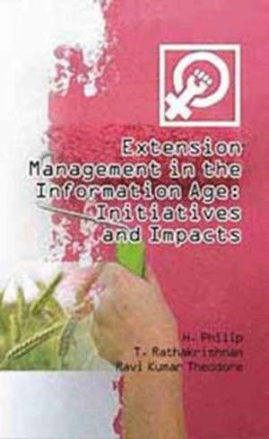 Extension Management in the Information Age Initiatives and Impacts de H. Philip