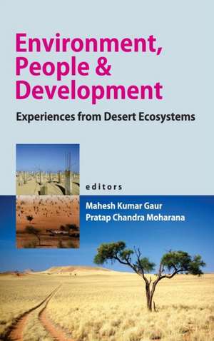 Environment,People and Development de Gaur Mahesh Kumar & P. Moharana