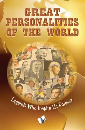 Great Personalities of the World de Tanvir Khan