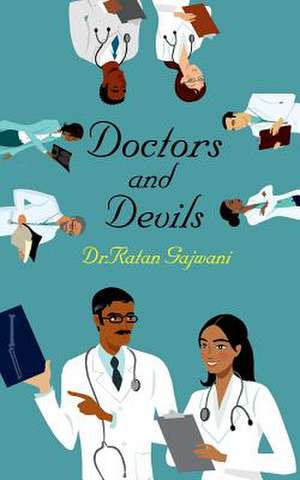 Doctors and Devils