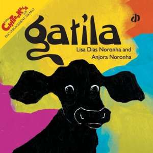 Gatila de Lisa Dias Noronha