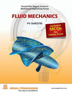 FLUID MECHANICS de P. V. Shrotri