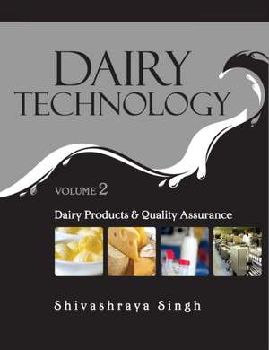 Dairy Technology de Shivashraya Singh