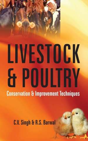 Livestock and Poultry de C. V. Singh