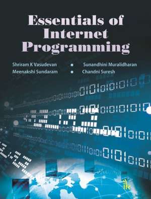 Essentials of Internet Programming de Shriram K. Vasudevan