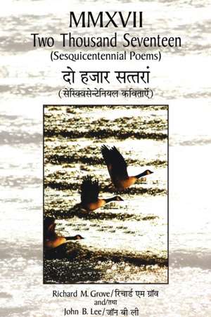 Two Thousand Seventeen de Richard M. Grove