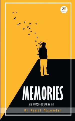 Memories de Kamal Mazumdar